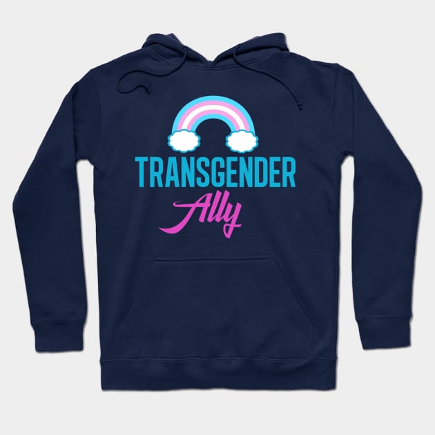 Transgender Ally Hoodie by epiclovedesigns